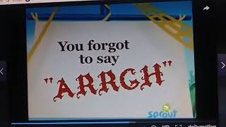 You Forgot To Say ARRGH Title Card