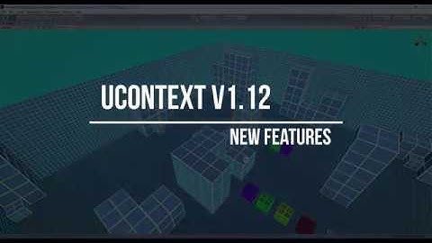 uContext v1.12 - New Features | Unity Productivity Asset