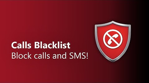 Calls Blacklist - Call Blocker for Android