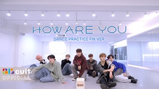 [HAWW] ‘How Are You’ DANCE PRACTICE (Fix ver.)