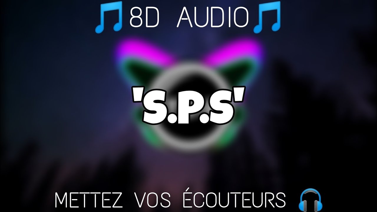 ZIAK - S.P.S (8D AUDIO)