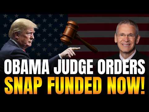 Obama Judge Says FUND SNAP NOW! And Delivers Major Defeat to Trump