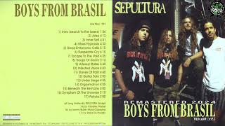Sepultura Boys From Brasil [Bootleg 1993 | Remastered 2024]