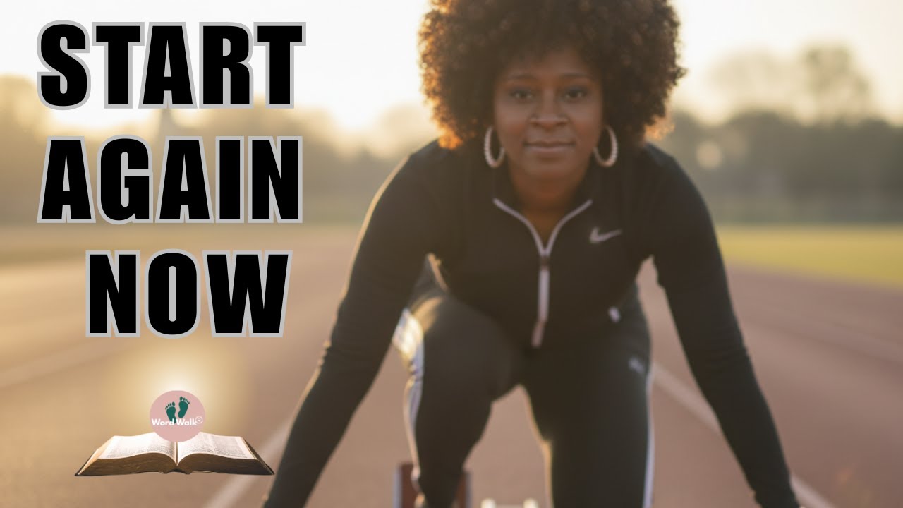 START Again: God Still Blesses New Beginnings 