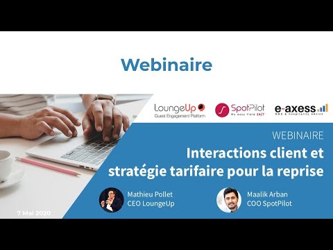 Interactions client et stratégie tarifaire pour la reprise - video from LoungeUp
