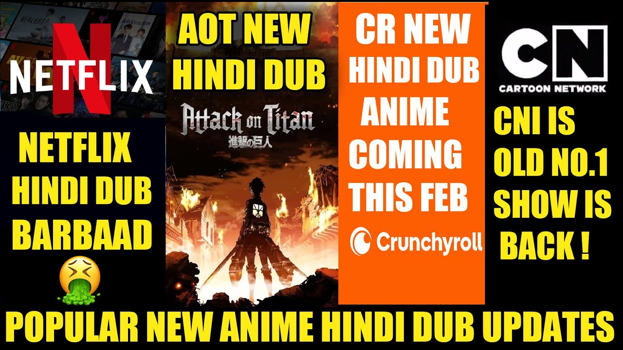 AOT NEW HINDI DUB | CR 2 NEW HINDI DUB | CNI OLD SHOW IS BACK | ANIME HINDI DUB BAD NEWS !!