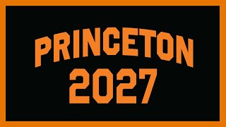 Welcome, Princeton 2027!