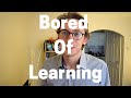 What To Do When You're Bored Of Learning English