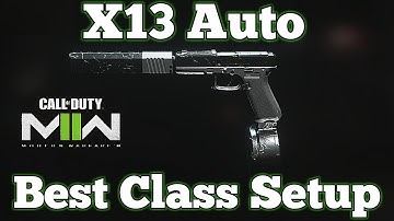 Call of Duty: Modern Warfare 2 - Best X13 Auto Class Setup