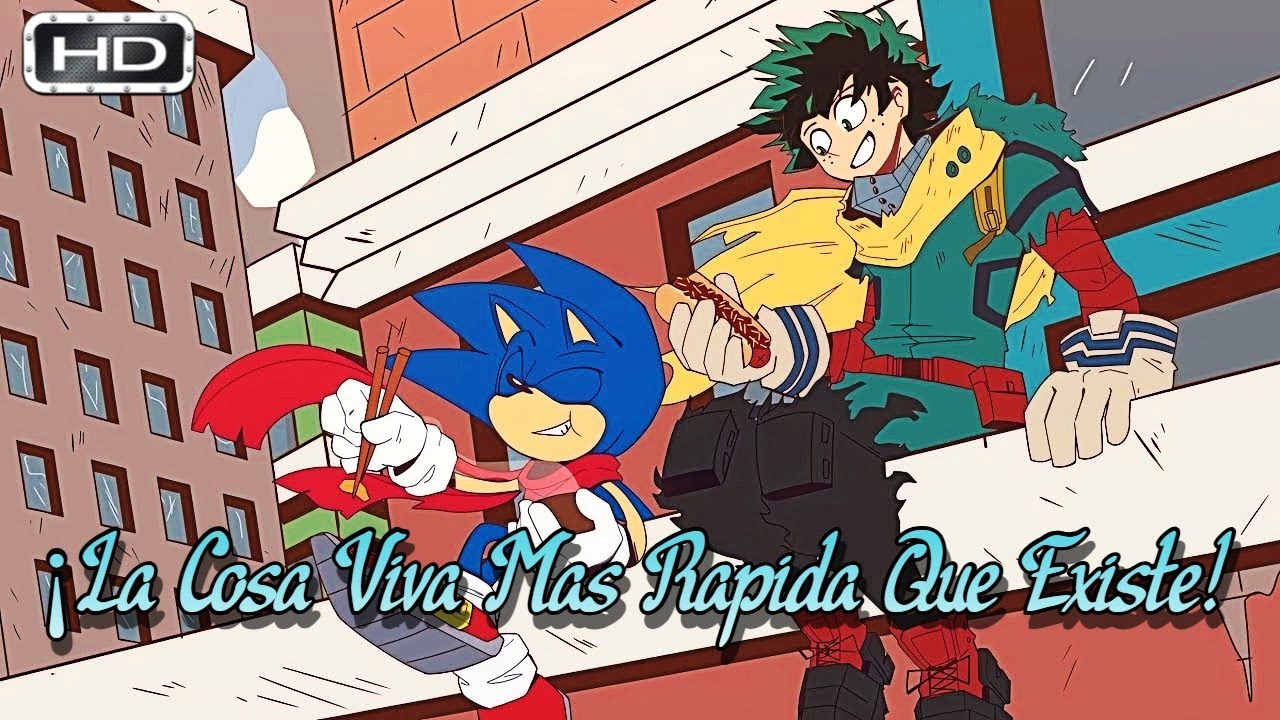 QHPS Izuku Obtenia Todos Los Poderes De Sonic?- PELICULA COMPLETA