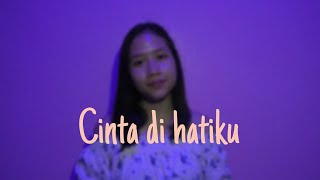 Cinta dihatiku - Unlimited Fire Band (Cover by Cheren)