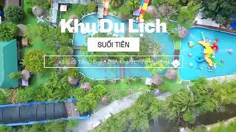 Khu Du Lịch Suối Tiên Diên Khánh