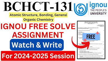 IGNOU BCHCT-131 Solve Assignment 2025 Download | IGNOU Free Assignment Download 2025 | #ignou
