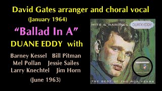 Duane Eddy "Ballad In A" 1963 David Gates Barney Kessel Bill Pitman Net Worth