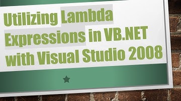 Utilizing Lambda Expressions in VB.NET with Visual Studio 2008