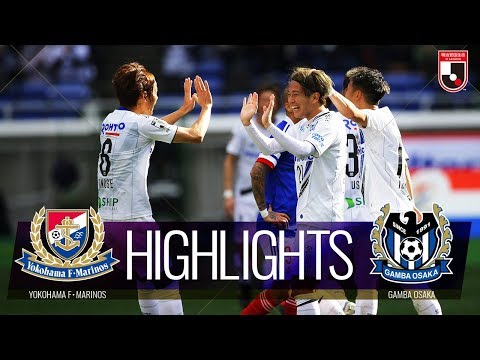 Yokohama Marinos G-Osaka Goals And Highlights