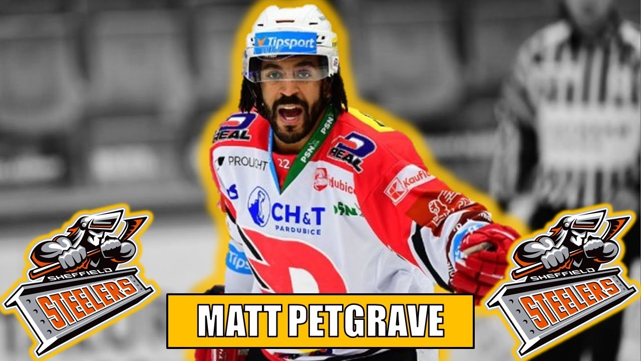 Sheffield Steelers Sign Matt Petgrave YouTube