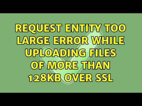 Request Entity Too