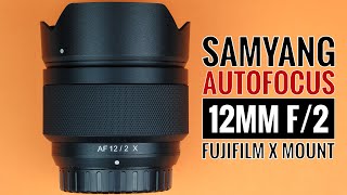 Tragisch Geschatte Mitt Samyang AUTOFOCUS 12mm f/2 Fujifilm X Mount - YouTube