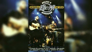 Bruno & Marrone - Sublime Renuncia