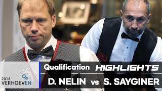 [Verhoeven Open Tournament 2018] Q Round - Semih SAYGINER (TUR) vs Dion NELIN (DEN). H/L