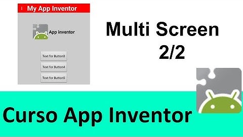 Multi Pantalla Screen Pt2 Interface Curso App Inventor 2 Los Inventores