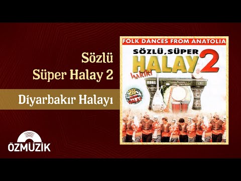 Diyarbakır Halayı - Sözlü Süper Halay 2 (Official Video)