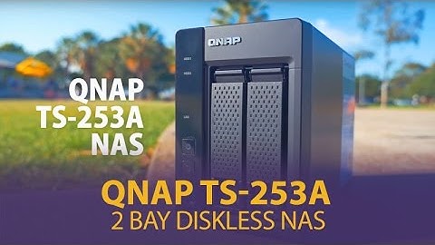 QNAP TS-253A-4G or TS-253A-8G 2 Bay Diskless NAS - Mwave.com.au