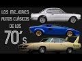 Los 5 MEJORES AUTOS CLÁSICOS de los 70's