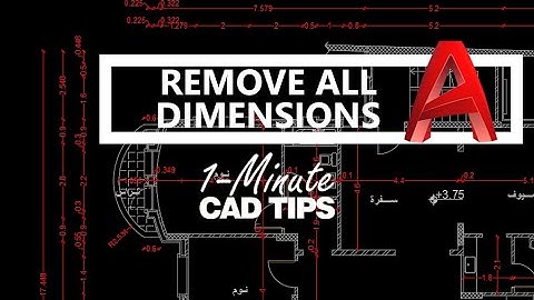 Removing All Dimensions at Once in AutoCAD