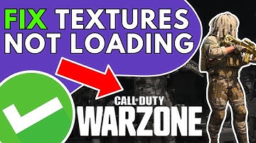 Call Of Duty Warzone Textures Not Loading EASY FIX
