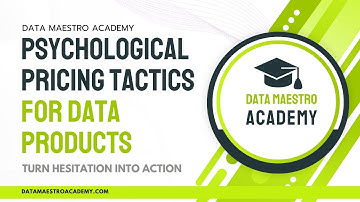 7 Smart Pricing Tactics for Data Products That Drive Conversions  | Data Maestro Academy