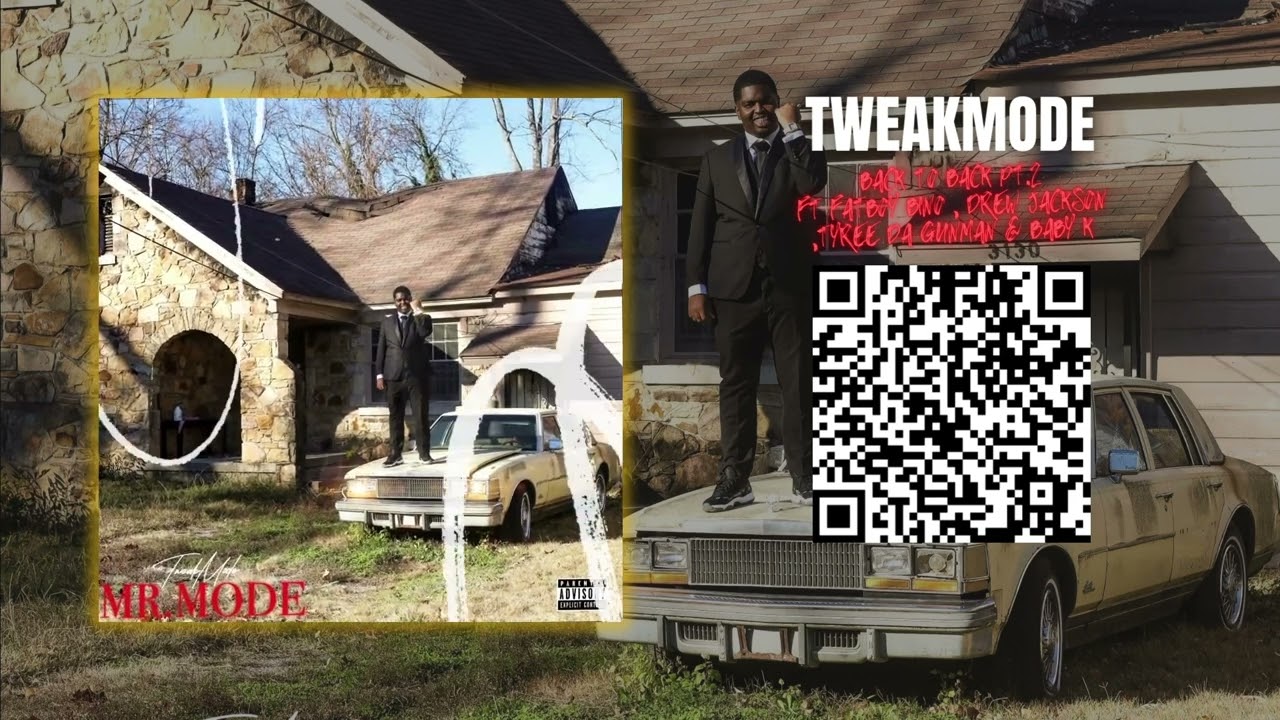 TweakMode ft  FatBoy Bino , Drew Jackson ,Tyree Da GunMan & Baby K 