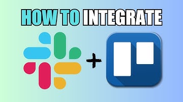 How To Integrate Trello With Slack