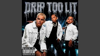 Drip Too Lit - Jasper Boyz