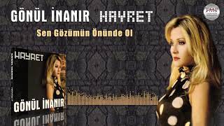 Gönül İnanır   -  Sen Gözümün Önünde Ol