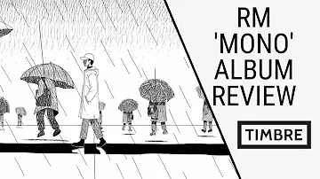 RM's 'Mono' | Album (Playlist) Review