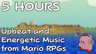 5 HOURS of Upbeat Music from Mario RPGs