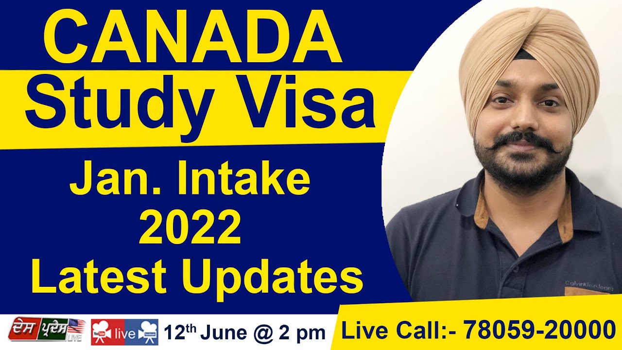 CANADA Study Visa | Jan. Intake 2022 Latest Updates | - YouTube