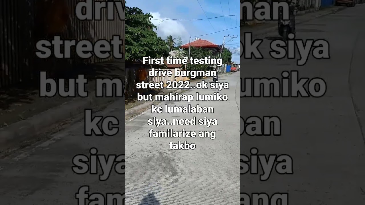 burgman steet 2022 testingdrive