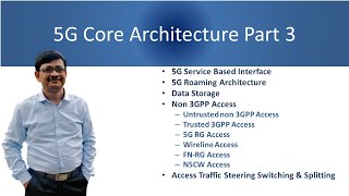 09 5G Core Architecture Part 3