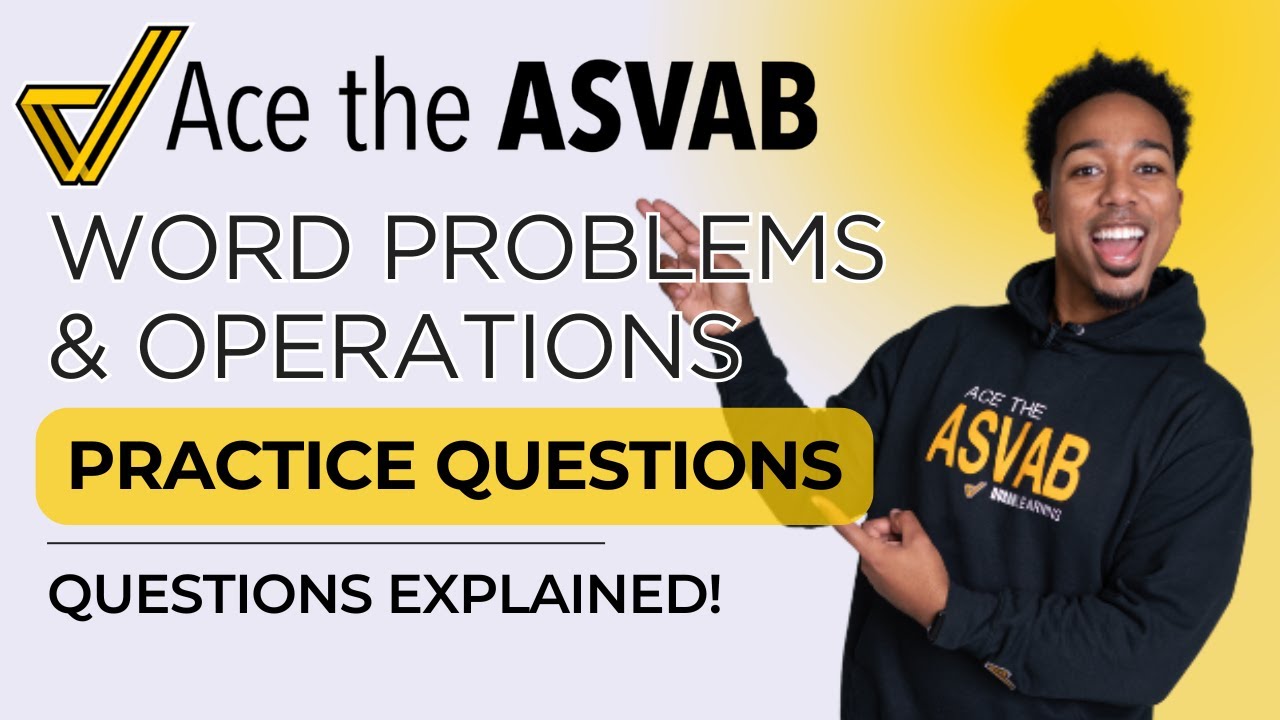 ASVAB Арифметическое мышление: Решение текстовых задач и арифметических операций | Пошаговое руко...