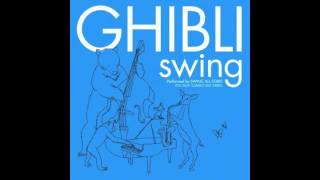 Video thumbnail of "Ghibli Swing - 07. 崖の上のポニョ (Gake no Ue no Ponyo)"