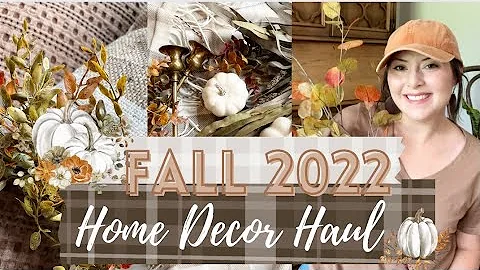 HUGE FALL HOME DECOR HAUL 2022/BUDGET FRIENDLY FALL DECORATING IDEAS/2022 FALL DECOR TRENDS