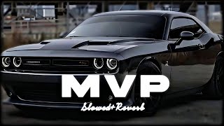 MVP ( Slowed + Reverb ) - Shubh | Official Audio