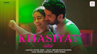 Khasiyat | Chand Mera Dil | Ananya Panday, Lakshya | Sachin Jigar, Raghav C, Jonita, Amitabh B