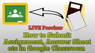 How to Submit Assignment, Answer Sheet in Google Classroom | Exam on Google Classroom. Using Mobile