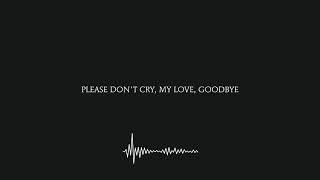 Cigarettes After Sex  -   Please don't cry