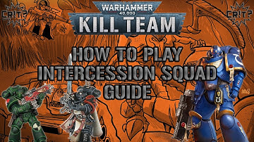 Intercession Squad Kill Team Guide