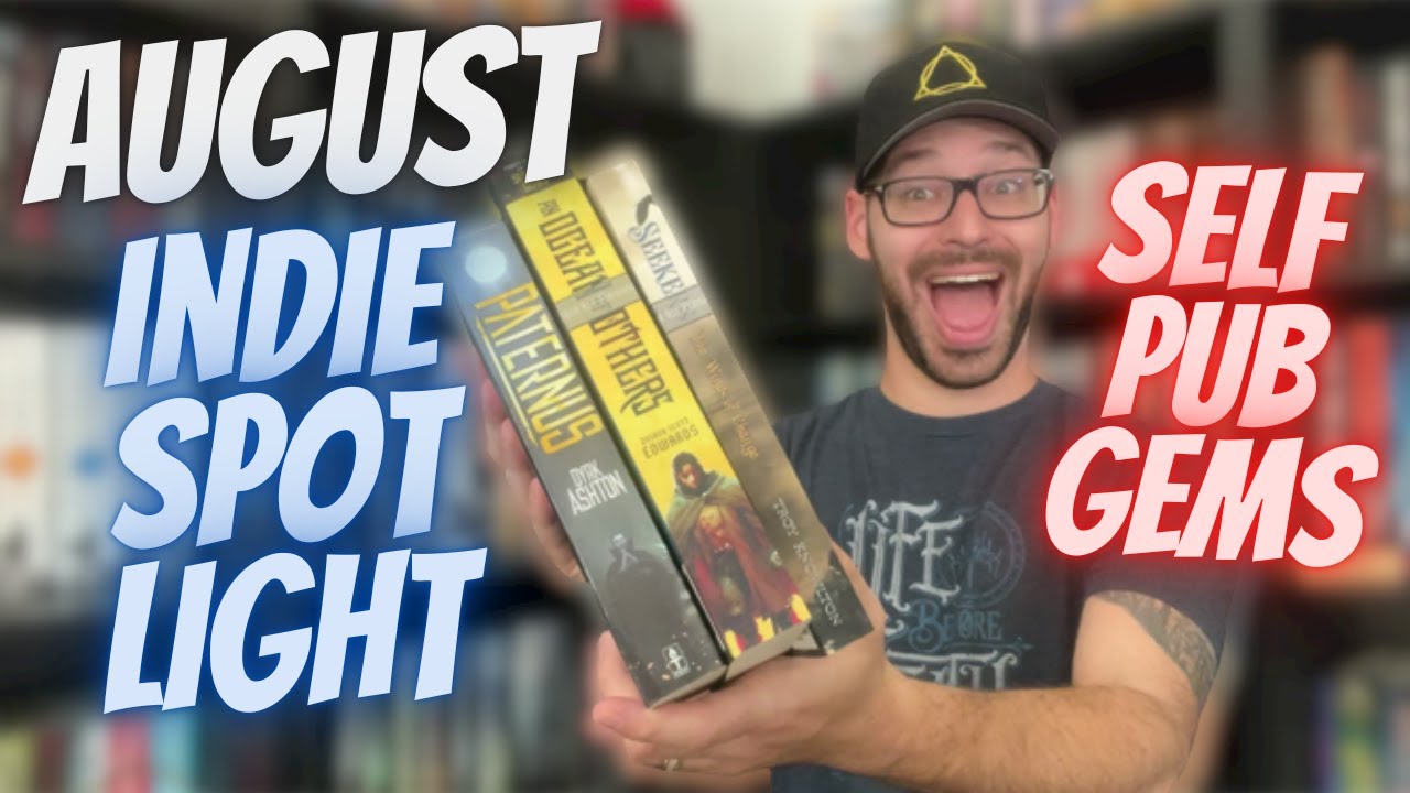 August Indie Spotlight!!! More Great Self-Pub Books